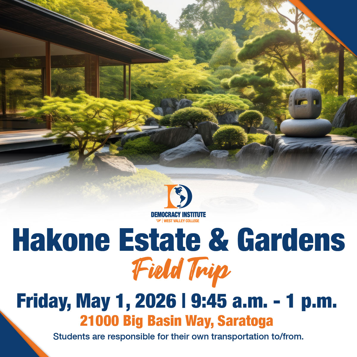 Promotional graphic for a Hakone Estate & Gardens field trip, showing a serene Japanese garden with rocks, trees, and a modern pavilion.