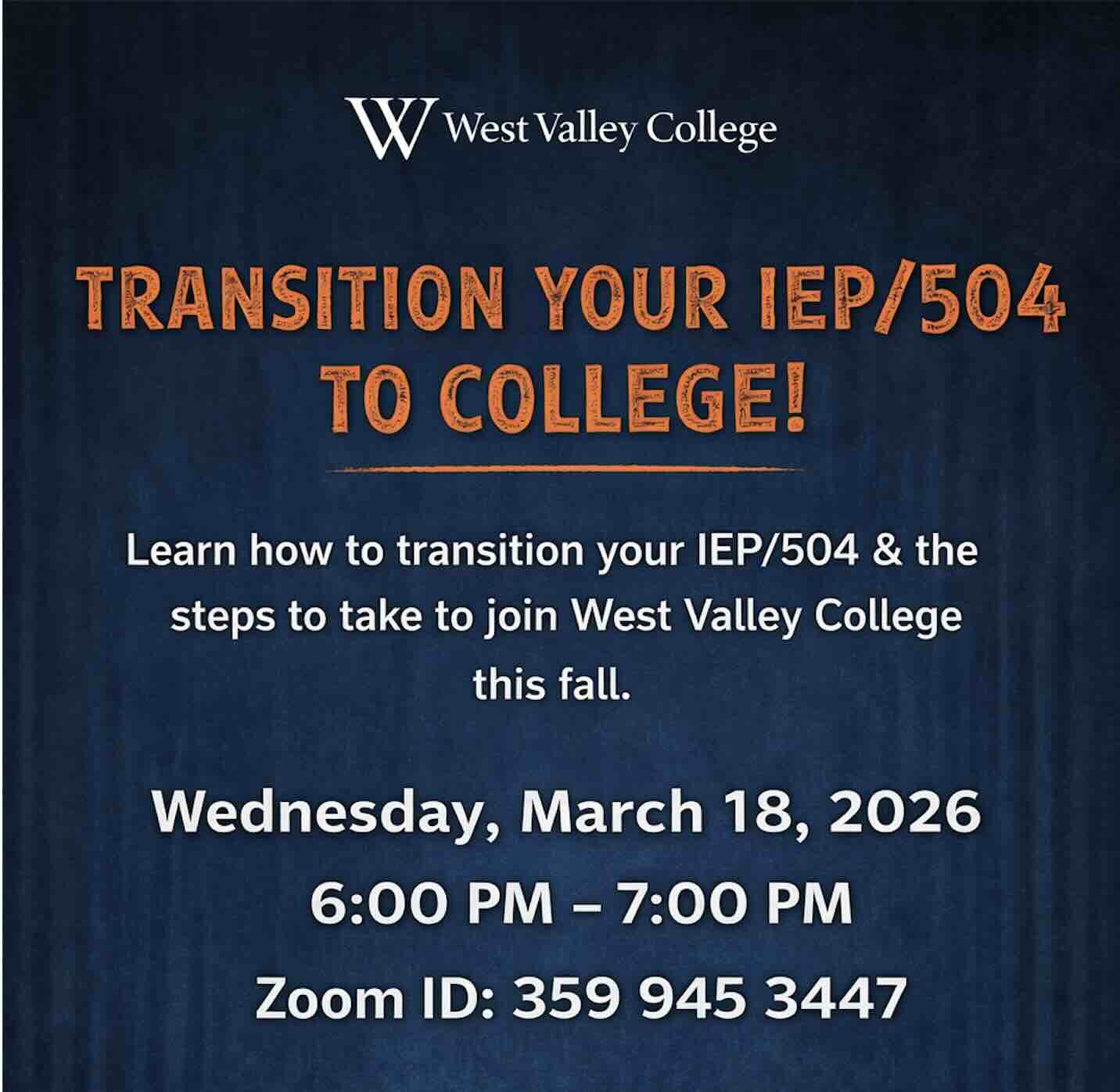 transition your iep with a picture of staff wearing we are west valley college t shirts