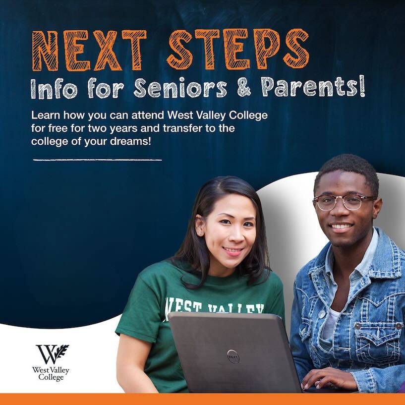 Graphic promoting West Valley College next steps for seniors and parents, highlighting two years free college and transfer options, with a laptop.