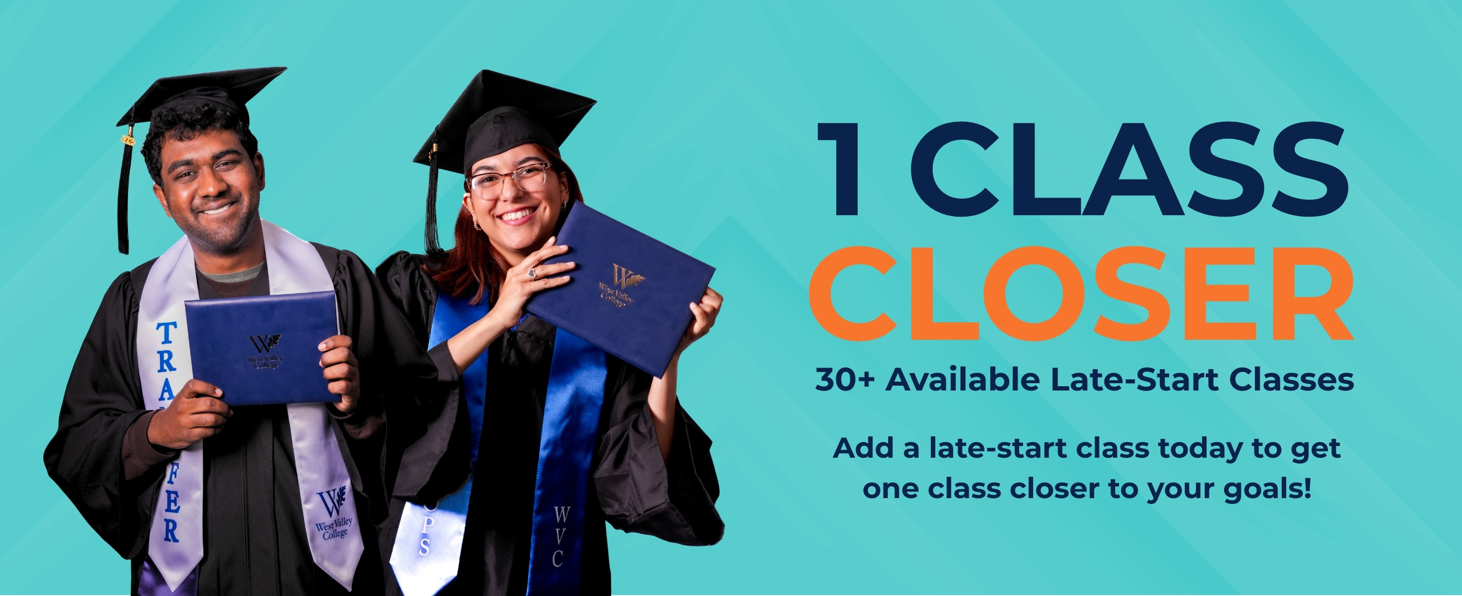 one class closer graphic with two students holding their degrees in a cap and gown