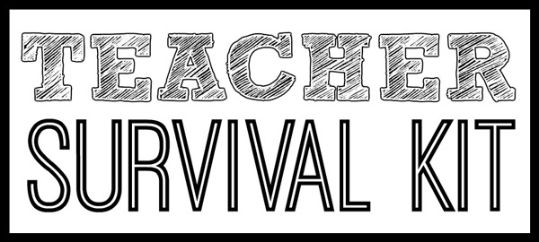 Teacher Survival Kit text black on white background